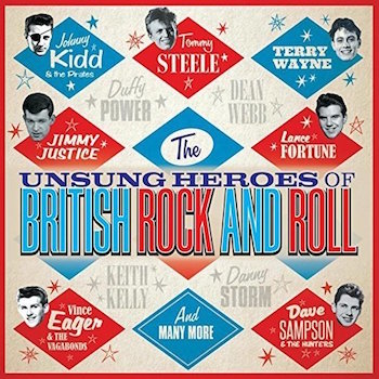 V.A. - The Unsung Heroes Of British Rock And Roll